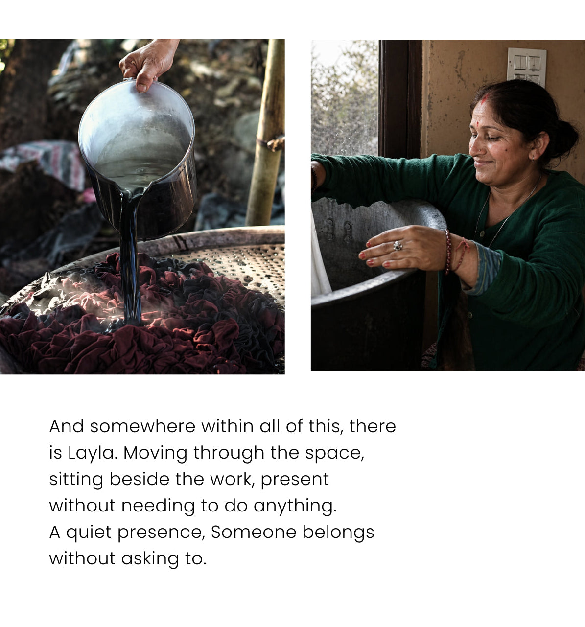 Two images: one of a person pouring liquid into a container, the other of a woman working with fabric. Text overlay about Layla.