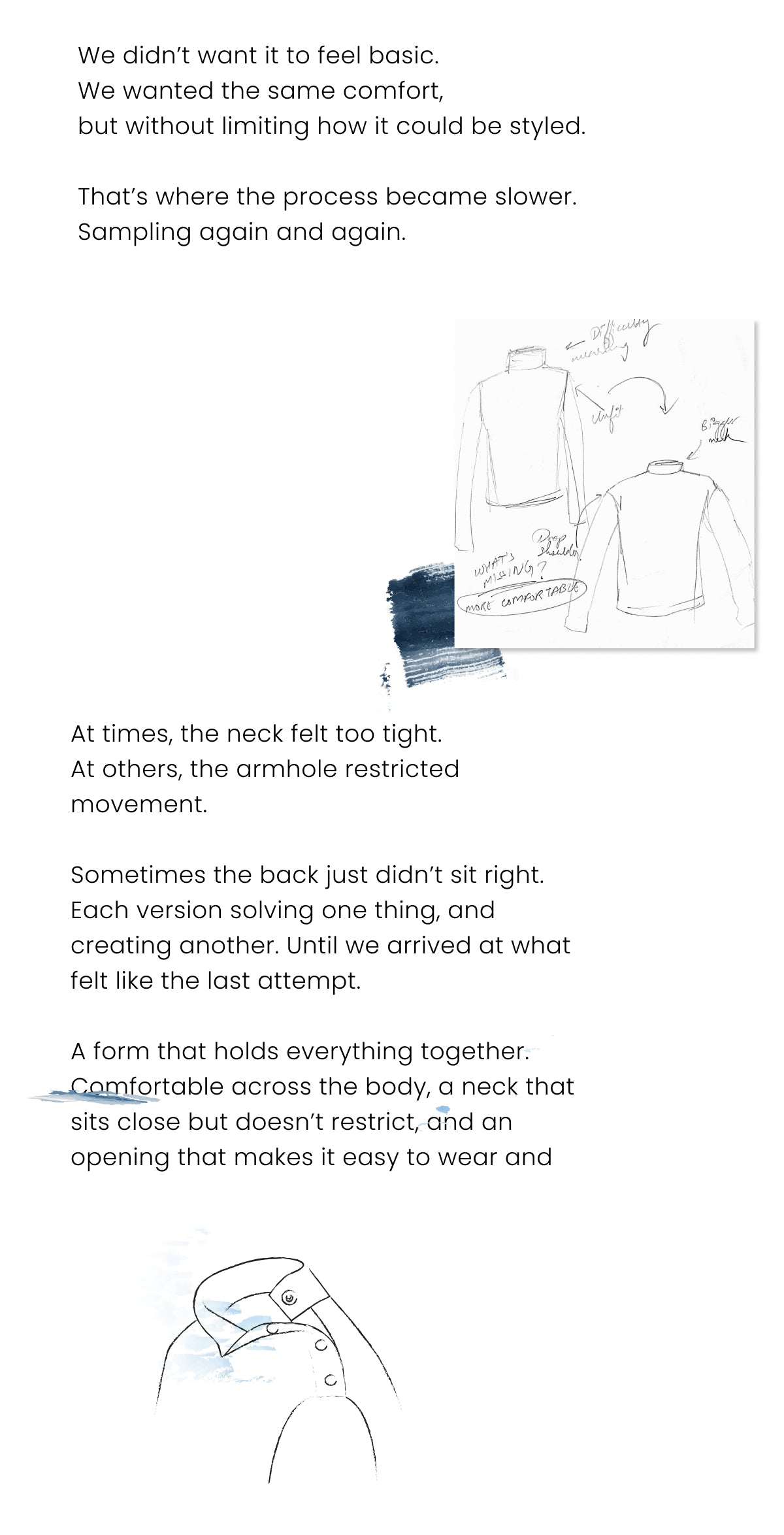 The image describes the design journey of a garment, likely a mock neck or turtleneck sweater, focusing on the iterative process of perfecting its fit and comfort.