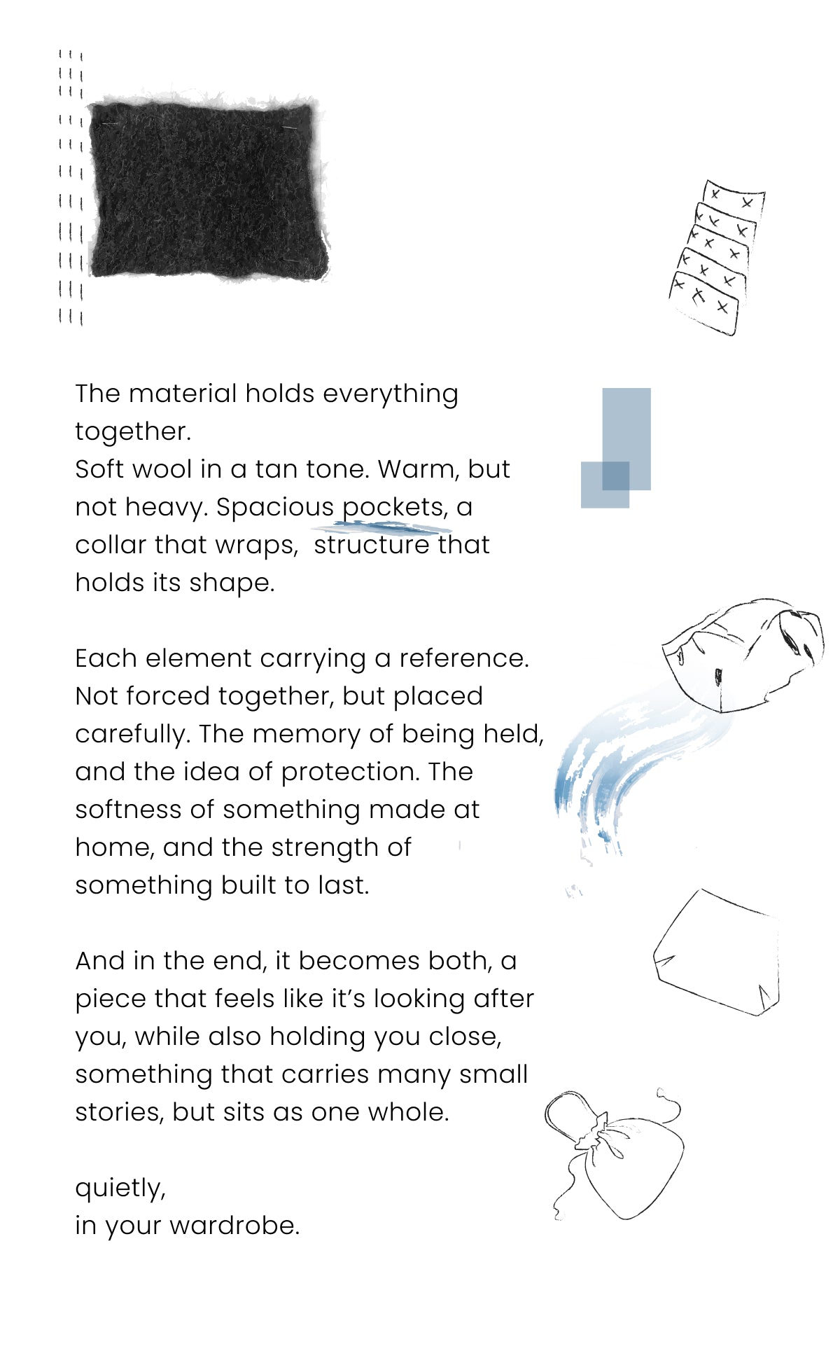 A minimalist aesthetic page featuring poetic text about a wool garment, surrounded by abstract sketches and a dark textured fabric swatch. The text describes a "soft wool in a tan tone" designed for protection and comfort, concluding with the phrase "quietly, in your wardrobe."