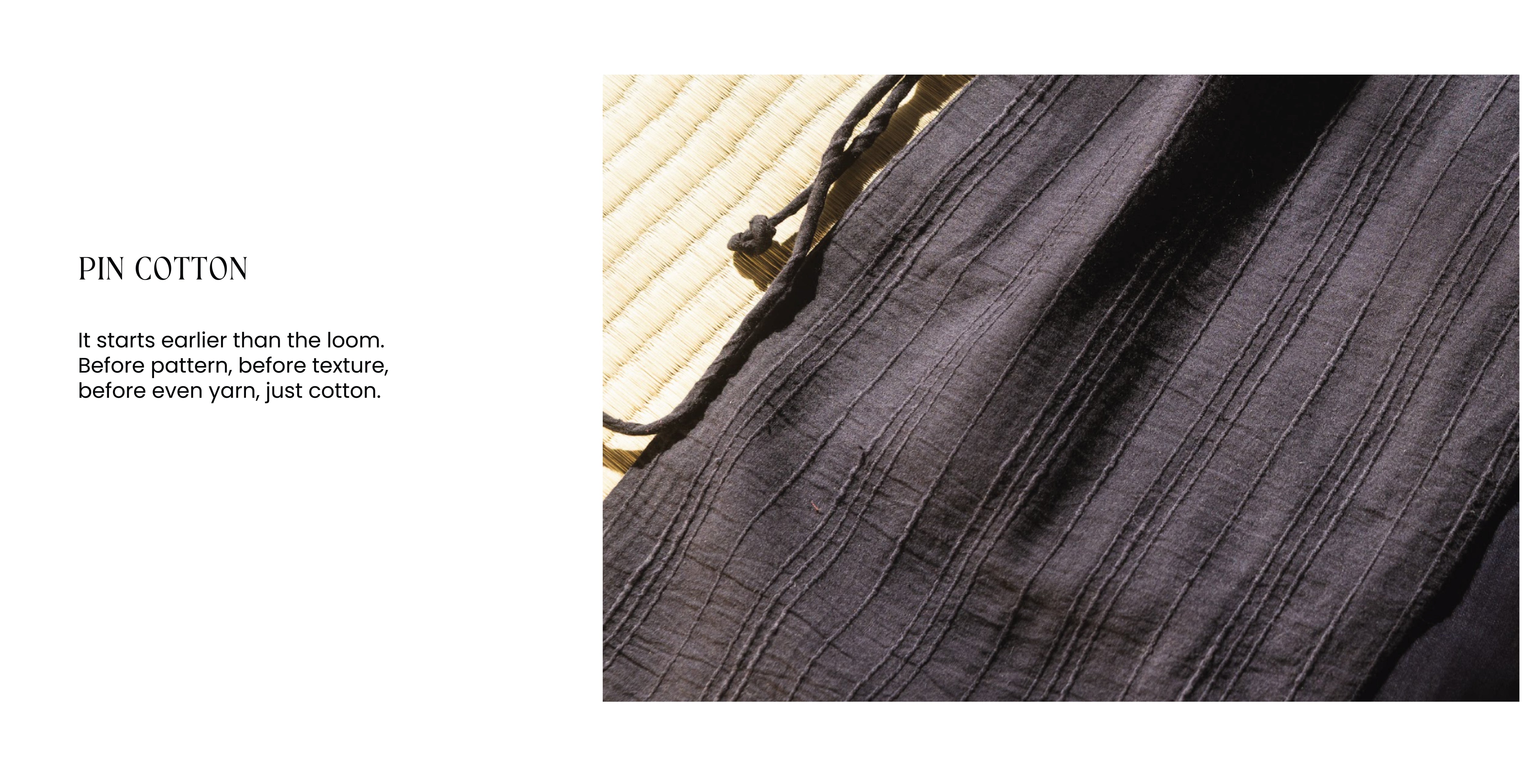 Close-up of dark fabric with a loom in the background, text about pin cotton.
